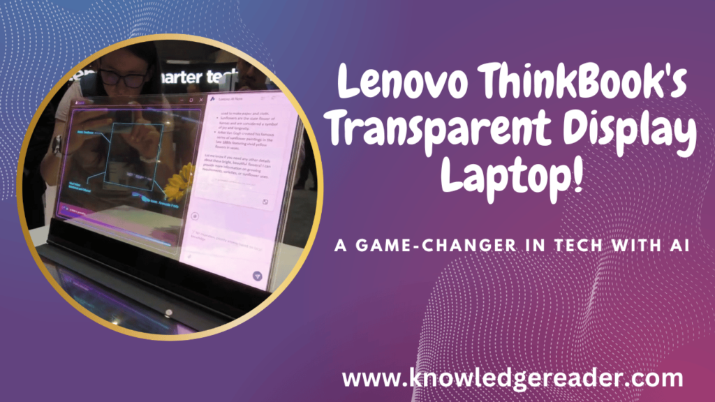 Transparent Display Laptop