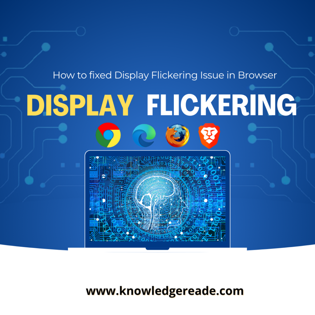 Display Flickering Issue in Browser